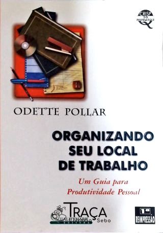 Organizando Seu Local de Trabalho