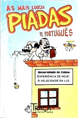 As Mais Loucas Piadas de Português