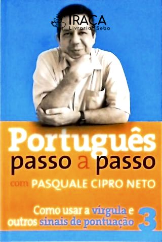 Português Passo a Passo - Vol. 3