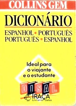 Collins Gem Dicionário Espanhol/português Português/espanhol