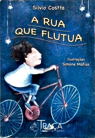 A Rua Que Flutua