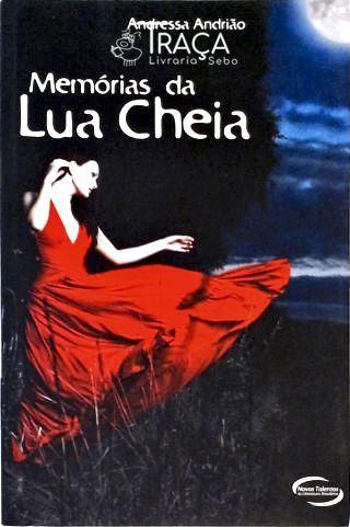 Memórias da Lua Cheia