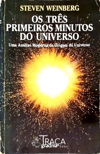 Os Três Primeiros Minutos do Universo