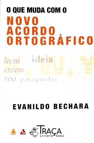 O Que Muda com o Novo Acordo Ortográfico
