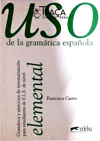 Uso de La Gramática Espanola