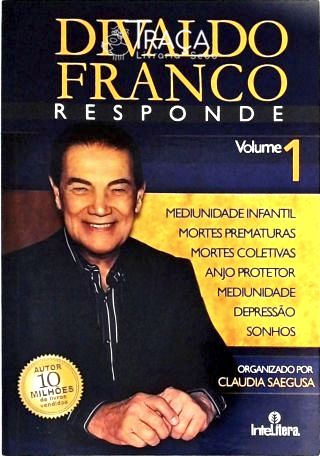 Divaldo Franco Responde - Vol. 1