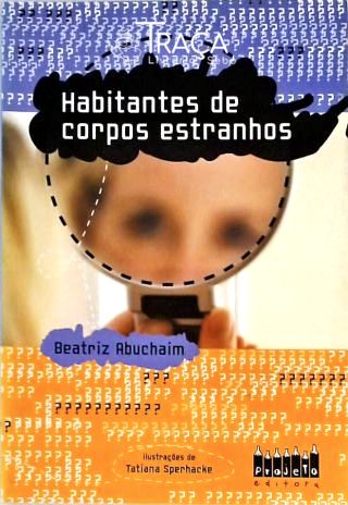 Habitantes de Corpos Estranhos