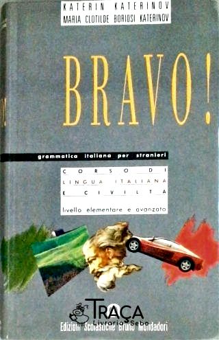 Bravo!