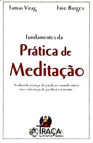 Fundamentos da Prática de Meditação