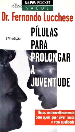 Pílulas para Prolongar a Juventude