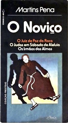 O Noviço