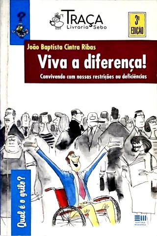 Viva a Diferença!