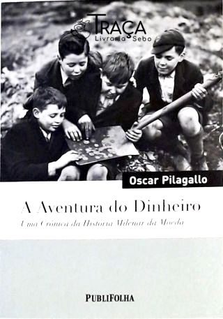 A Aventura do Dinheiro