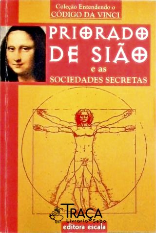 Priorado de Sião e as Sociedades Secretas