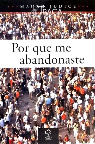 Por Que Me Abandonaste