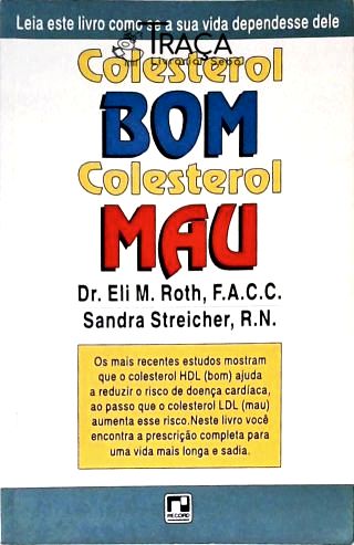 Colesterol Bom, Colesterol Mau