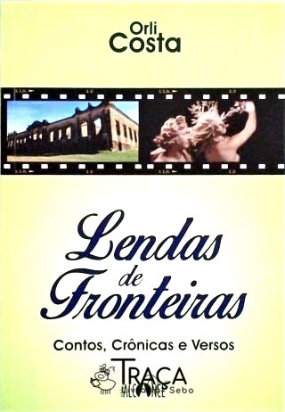 Lendas De Fronteiras