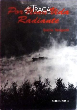 Por Uma Vida Radiante