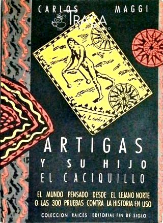 Artigas Y Su Hijo El Caciquillo