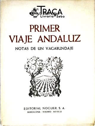 Primer Viaje Andaluz