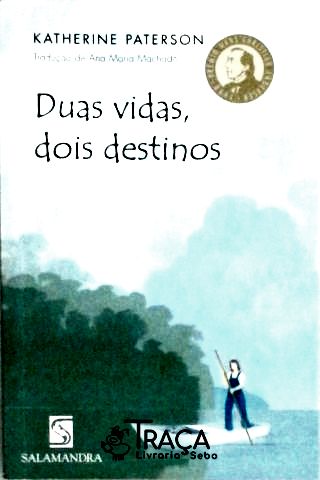 Duas Vidas Dois Destinos