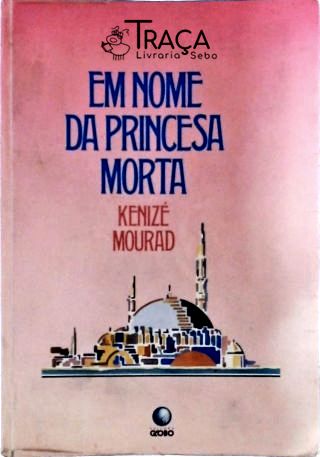 Em Nome da Princesa Morta