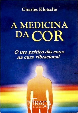 A Medicina da Cor