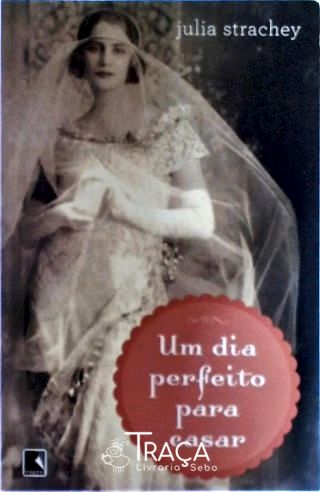 Um Dia Perfeito para Casar