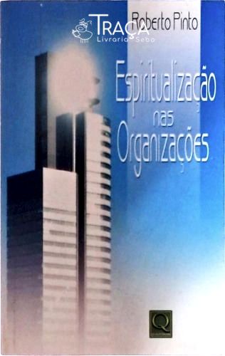 Espiritualização Nas Organizações