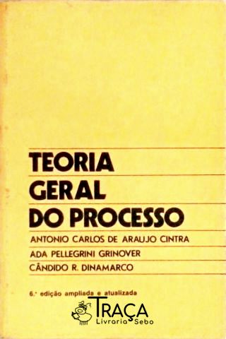 Teoria Geral do Processo