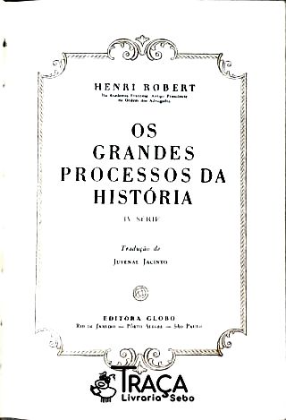 Os Grandes Processos da História