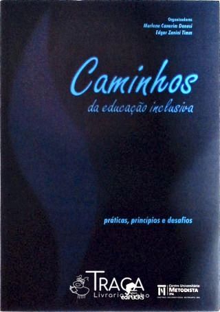Caminhos da Educação Inclusiva