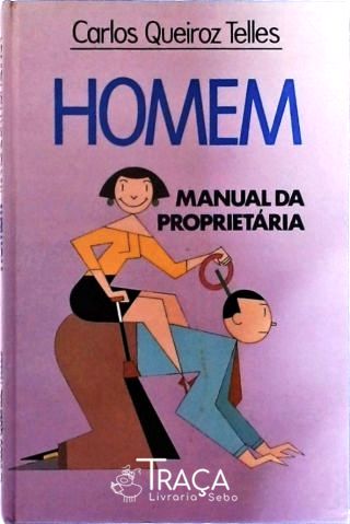 Homem - Manual da Proprietária