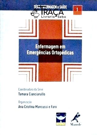 Enfermagem em Emergencias Ortopedicas