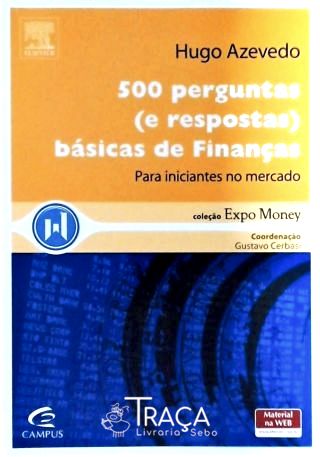 500 Perguntas (e Respostas) Básicas de Finanças