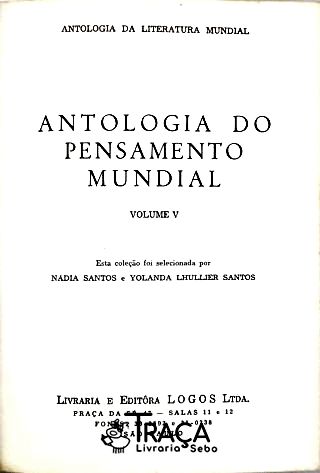 Antologia do Pensamento Mundial - Vol. V