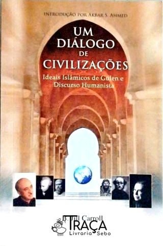 Um Diálogo De Civilizações