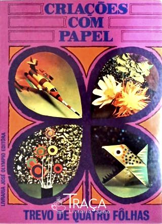 Criações com Papel Vol. 1