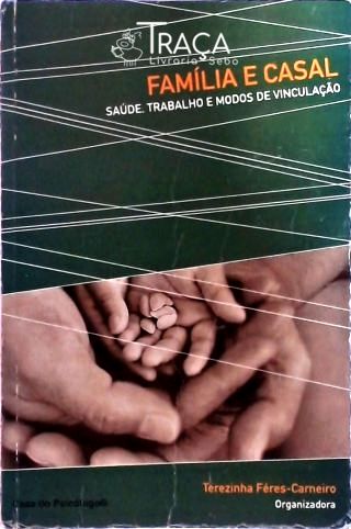 Família e Casal