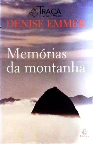 Memórias Da Montanha