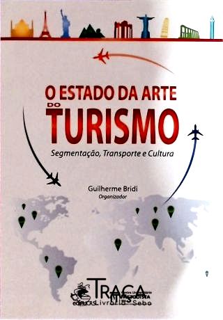 O Estado da Arte do Turismo