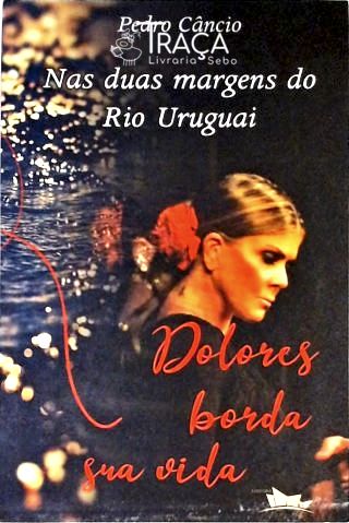 Nas Duas Margens Do Rio Uruguai