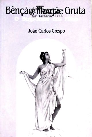 Benção, Mamãe Gruta