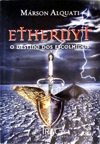 Ethernyt - o Destino dos Escolhidos