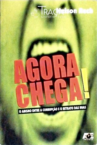 Agora Chega!