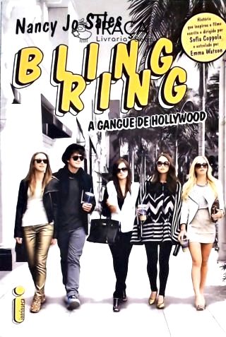 Bling Ring - a Gangue de Hollywood