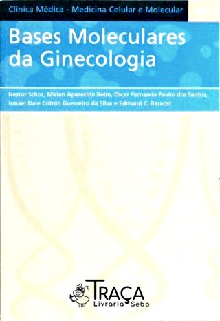 Bases Moleculares da Ginecologia