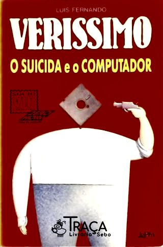 O Suicida e o Computador