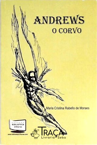 Andrews, o Corvo