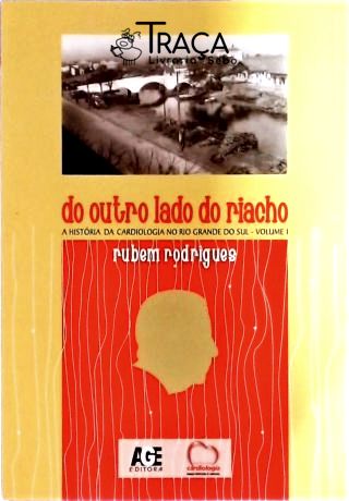 Do Outro Lado do Riacho Vol 1